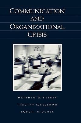 Communication and organizational crisis