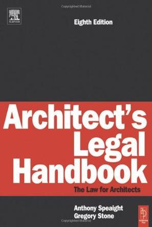Architect's legal handbook the law for architects