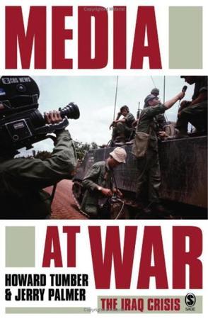 Media at war the Iraq crisis