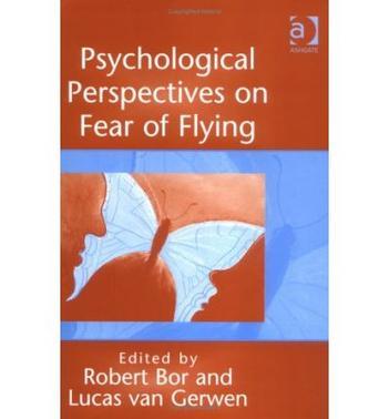 Psychological perspectives on fear of flying