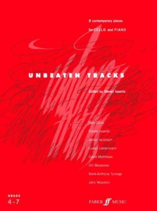 Unbeaten tracks 8 contemporary pieces for cello and piano