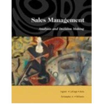 Sales management analysis and decision making