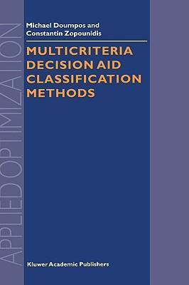 Multicriteria decision aid classification methods