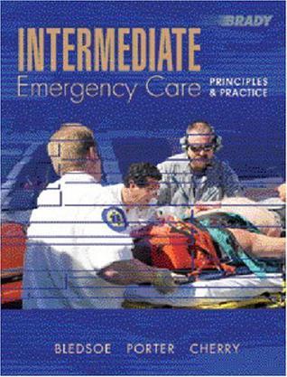 Intermediate emergency care principles & practice