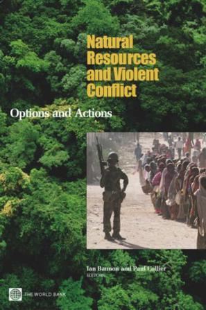 Natural resources and violent conflict options and actions