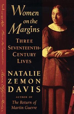 Women on the margins three seventeenth-century lives