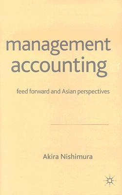 Management accounting feed forward and Asian perspectives