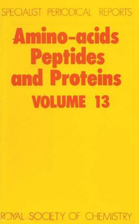 Amino-acids, peptides and proteins Vol. 13, a review of the literature published during 1980