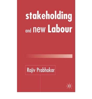 Stakeholding and New Labour