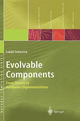 Evolvable components from theory to hardware implementations