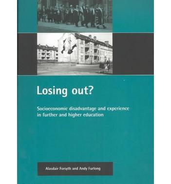 Losing out? socioeconomic disadvantage and experience in further and higher education