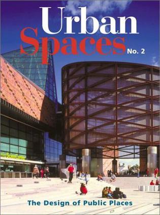 Urban spaces. No. 2 the design of public places