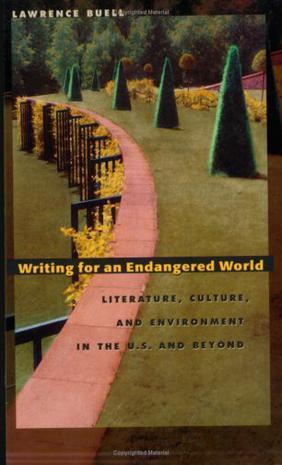 Writing for an endangered world literature, culture, and environment in the U.S. and beyond