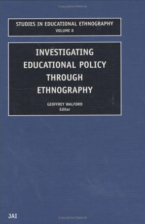 Investigating educational policy through ethnography