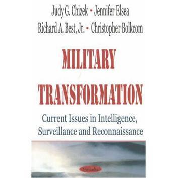 Military transformation current issues in intelligence, surveillance and reconnaissance