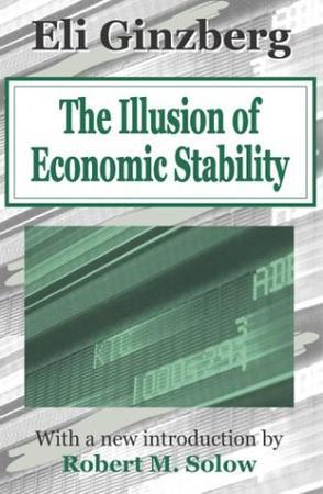 The illusion of economic stability