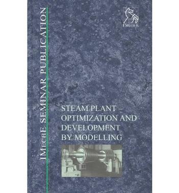 Steam plant optimization and development by modelling