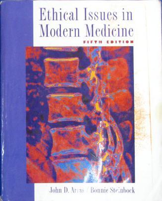 Ethical issues in modern medicine