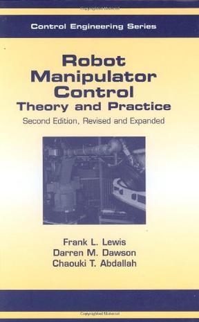 Robot manipulator control theory and practice