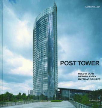 Post tower Helmut Jahn, Werner Sobek, Matthias Schuler