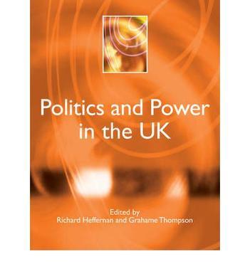 Politics and power in the UK