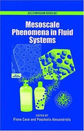 Mesoscale phenomena in fluid systems