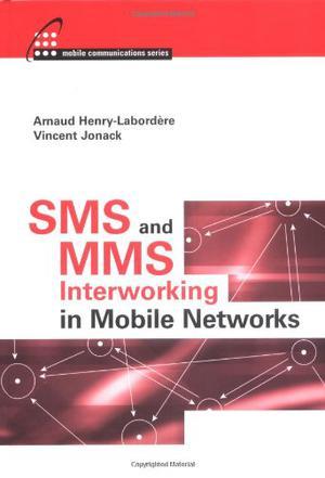 SMS and MMS interworking in mobile networks