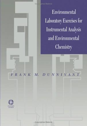 Environmental laboratory exercises for instrumental analysis and environmental chemistry