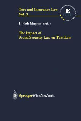 The impact of social security law on tort law