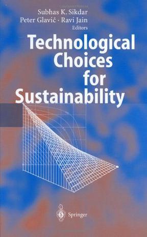 Technological choices for sustainability