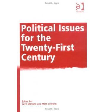 Political issues for the twenty-first century