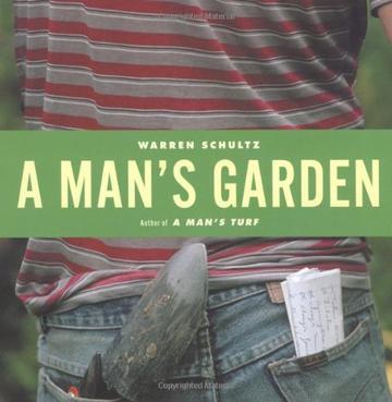 A man's garden