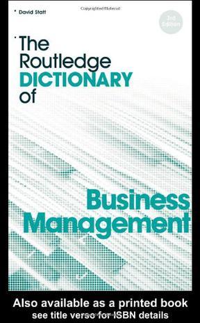 The Routledge dictionary of business management