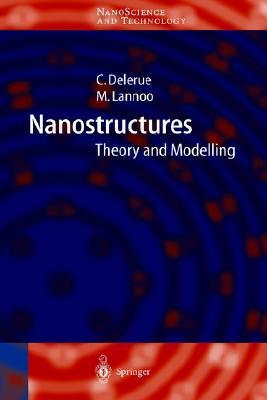 Nanostructures theory and modeling