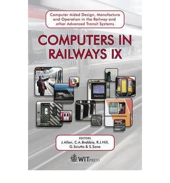 Computers in railways IX