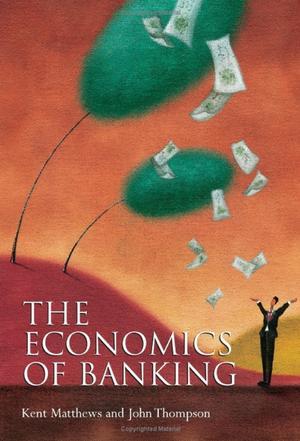The economics of banking