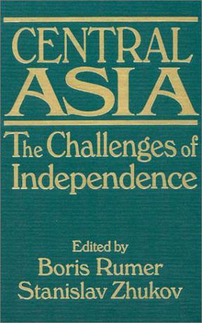 Central Asia the challenges of independence