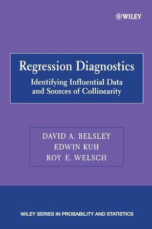Regression diagnostics identifying influential data and sources of collinearity