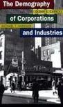 The demography of corporations and industries