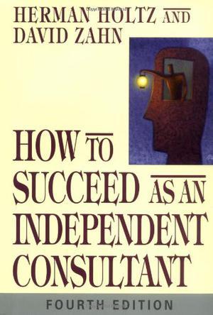 How to succeed as an independent consultant