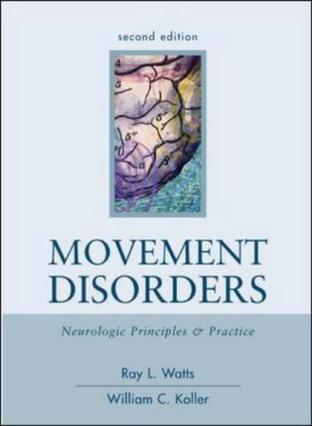 Movement disorders neurologic principles & practice