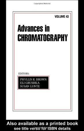 Advances in chromatology. Vol. 43