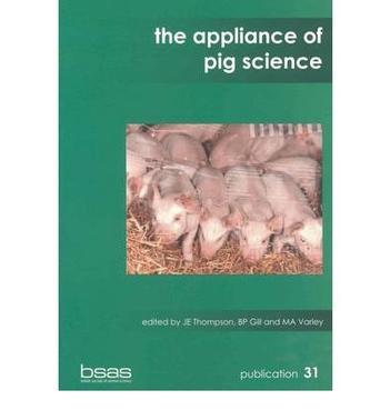 The appliance of pig science