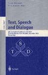 Text, speech and dialogue 6th International Conference, TSD 2003, České Budějovice, Czech Republic, September 8-12, 2003 : proceedings