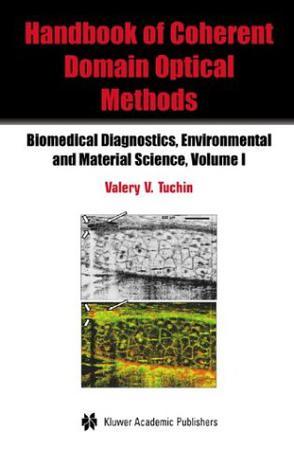 Coherent-domain optical methods biomedical diagnostics, environmental and material science