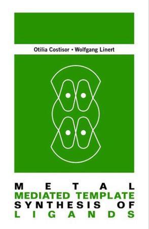 Metal mediated template synthesis of ligands