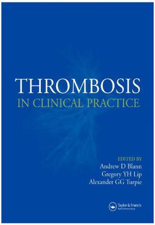 Thrombosis in clinical practice