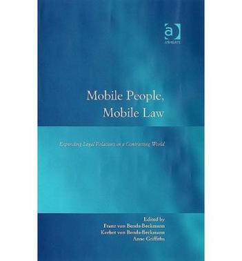 Mobile people, mobile law expanding legal relations in a contracting world