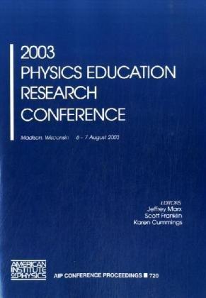 2003 Physics Education Research Conference Madison, Wisconsin, 6-7 August, 2003