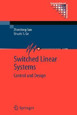 Switched linear systems Control and design